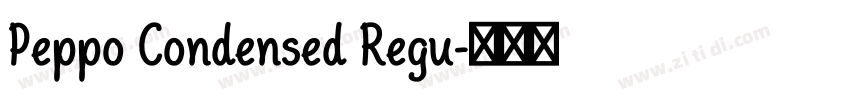 Peppo Condensed Regu字体转换